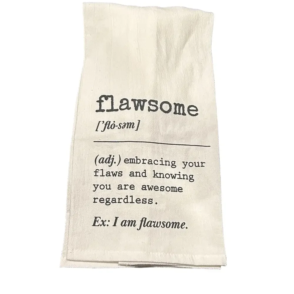 flawsome ['flo-sam/ (adj.) embracing your flaws and awe Sack Towel NEW GIFT